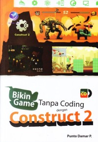 Bikin Game tanpa coding  dengan Construct 2
