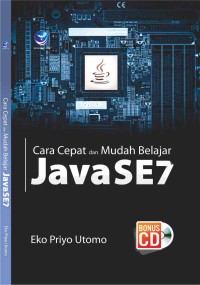 Cara cepat dan mudah belajar Java SE7+CD