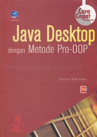 Cara Cepat Menguasai Java Desktop dengan Metode Pro-00P