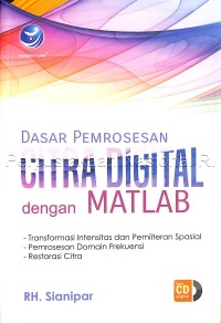 Image of Dasar Pemrosesan Citra Digital Dengan Matlab