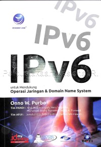 Image of IPv6 Untuk Mendukung Operasi Jaringan dan Domain Name System